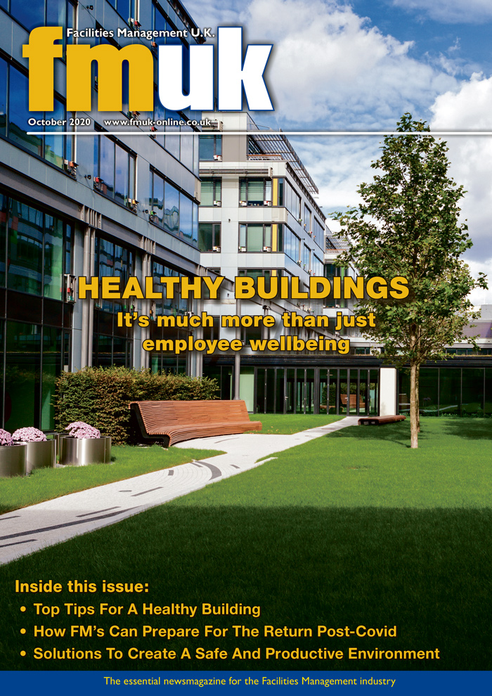 Facilities Management UK (FMUK) October 2020 issue