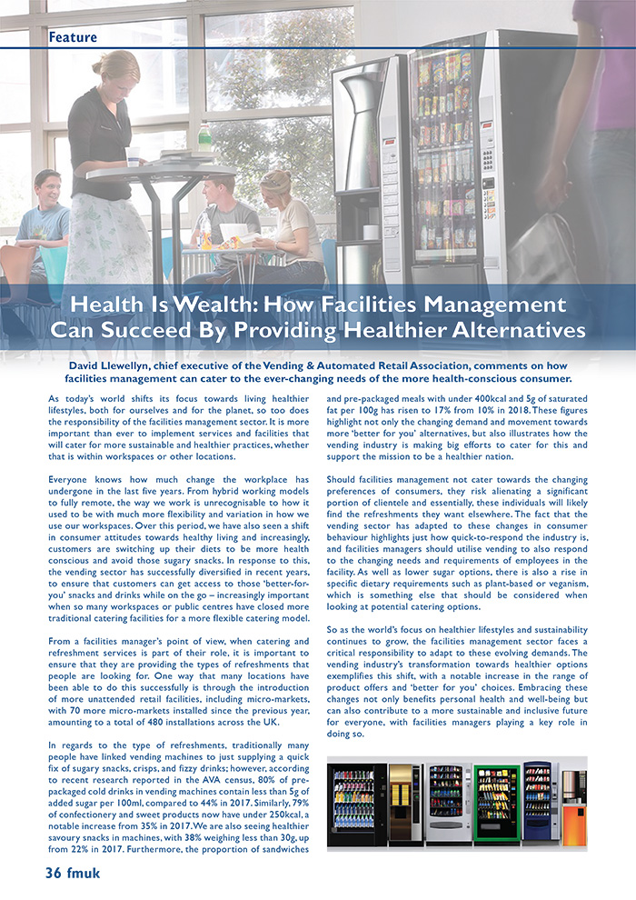 Health Is Wealth: How Facilities Management Can Succeed By Providing Healthier Alternatives